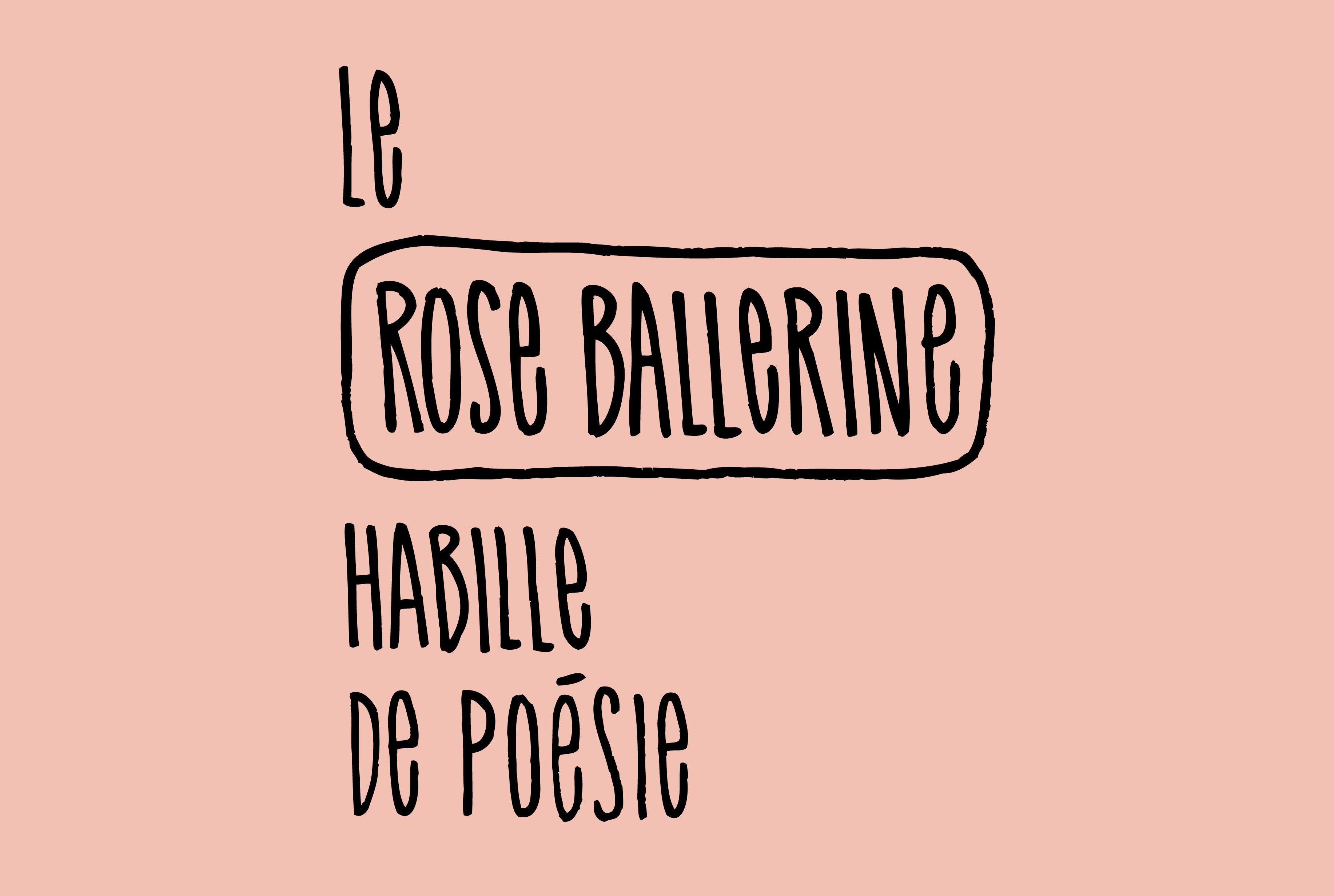  - Rose ballerine